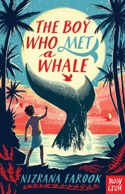 The Boy Who Met A Whale By Nizrana Farook 1