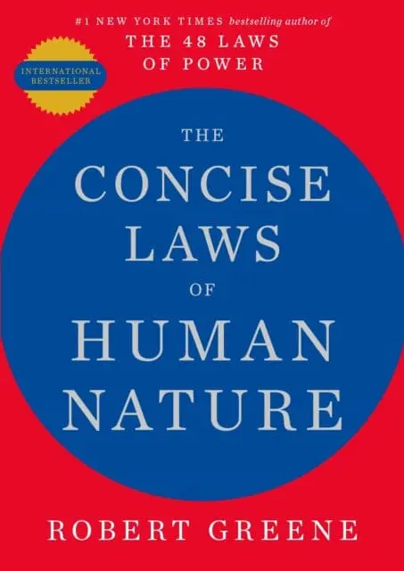 The Concise Laws Of Human Nature By Robert Greene 1