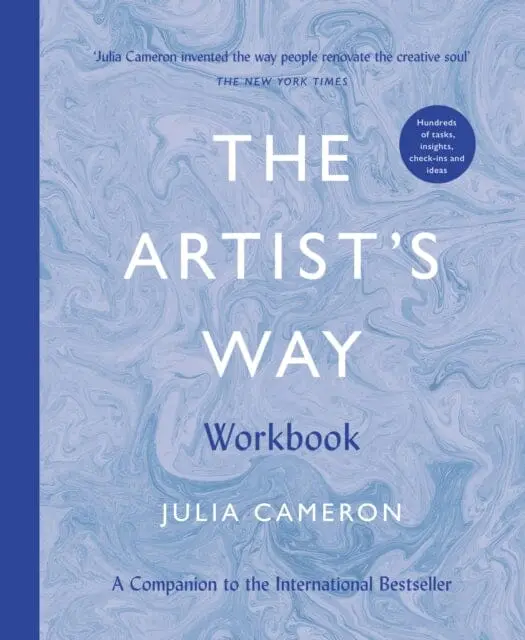 The Artist's Way Workbook : A Companion To The International Bestseller 1