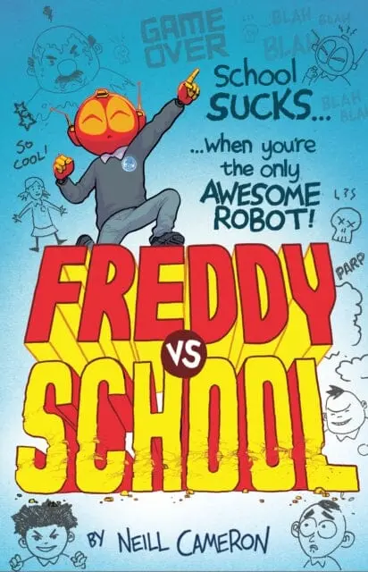 Freddy Vs School By Neill Cameron 1