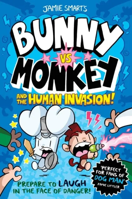 Bunny Vs Monkey And The Human Invasion By Jamie Smart 1