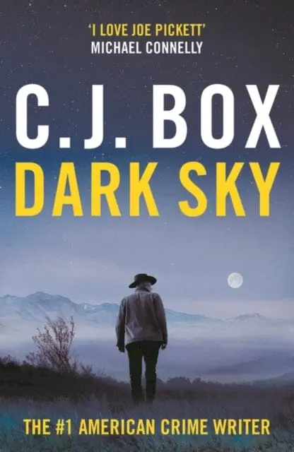 Dark Sky By C.J. Box 1