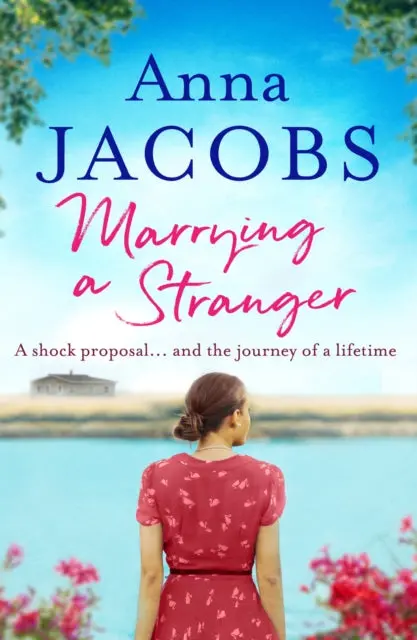 Marrying A Stranger By Anna Jacobs 1