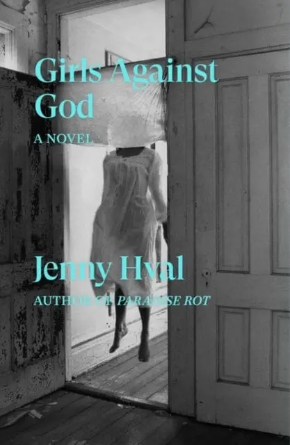 Girls Against God By Jenny Hval 1