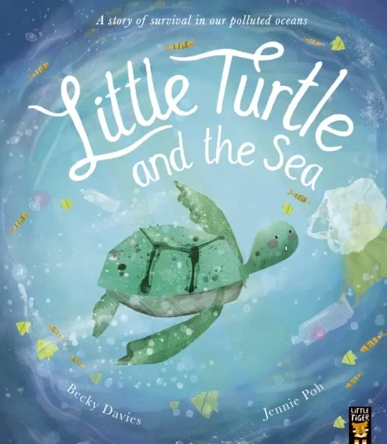 Little Turtle And The Sea By Becky Davies 1