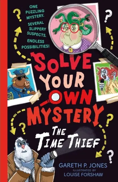 Solve Your Own Mystery: The Time Thief By Gareth P. Jones 1