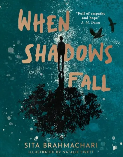 When Shadows Fall By Sita Brahmachari 1