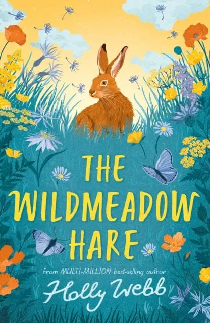 The Wildmeadow Hare By Holly Webb 1