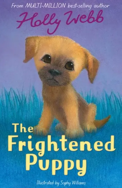 The Frightened Puppy By Holly Webb 1