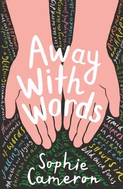 Away With Words By Sophie Cameron 1