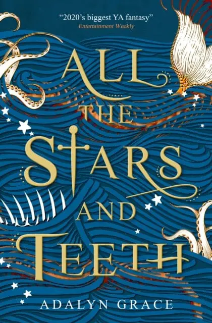 All The Stars And Teeth By Adalyn Grace 1