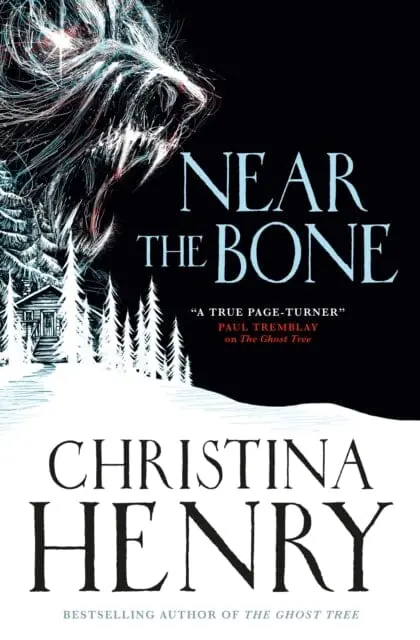 Near The Bone By Christina Henry 1
