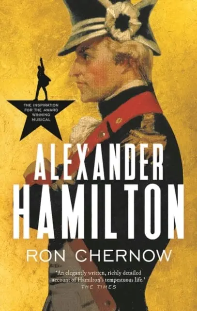 Alexander Hamilton By Ron Chernow 1