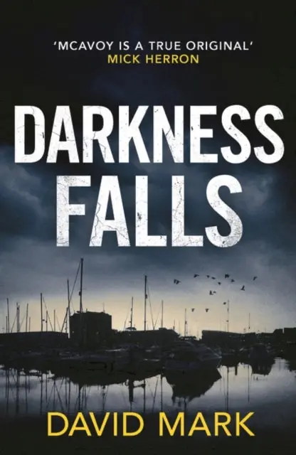 Darkness Falls By David Mark 1