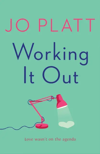 Working It Out By Jo Platt 1