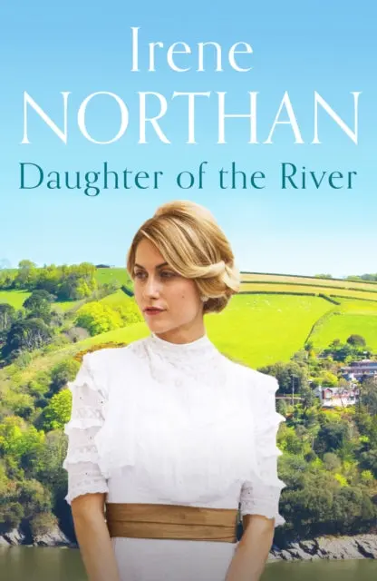 Daughter Of The River By Irene Northan 1