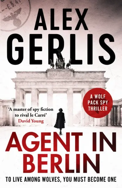 Agent In Berlin By Alex Gerlis 1