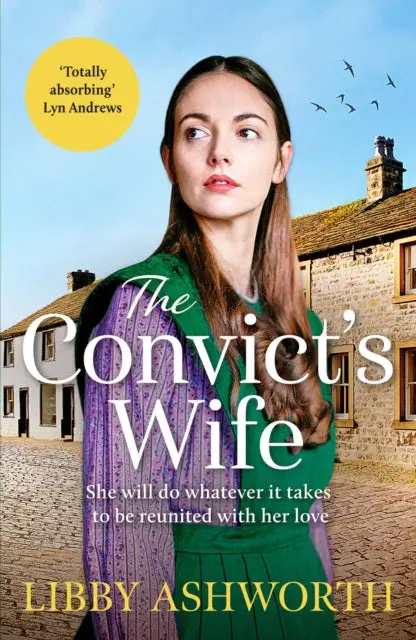 The Convict's Wife By Libby Ashworth 1
