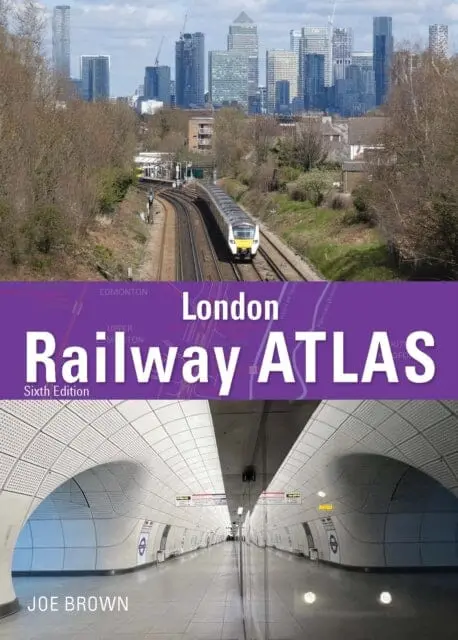 London Railway Atlas 6Th Edition By Joe Brown 1