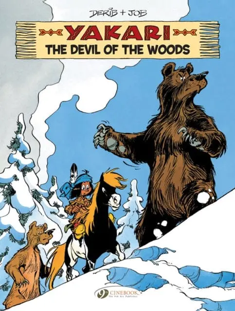 Yakari Vol. 19: The Devil Of The Woods By Job 1