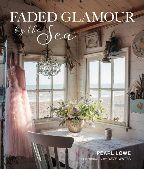 Faded Glamour By The Sea By Pearl Lowe 1