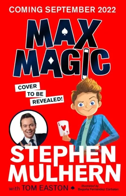 Max Magic  By Stephen Mulhern 1