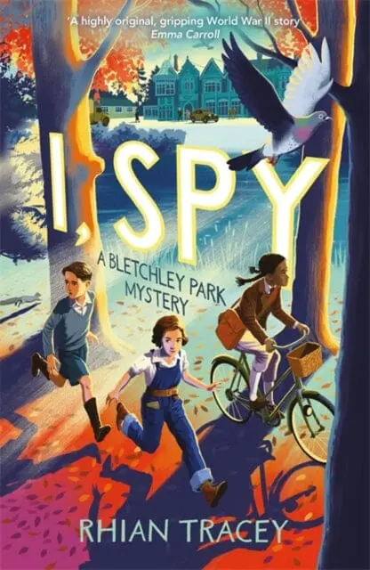 I, Spy : A Bletchley Park Mystery By Rhian Tracey 1