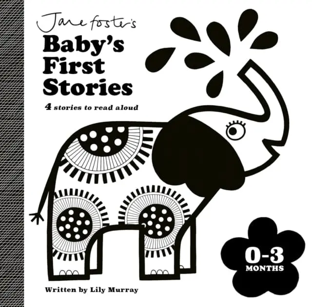 Jane Foster's Baby's First Stories: 0-3 Months : Look And Listen With Baby By Lily Murray 1