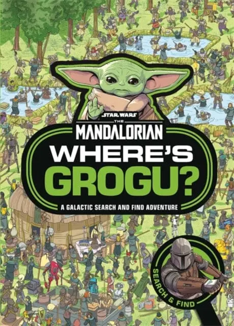 Where's Grogu? : A Star Wars: The Mandalorian Search And Find Activity Book By  Walt Disney 1