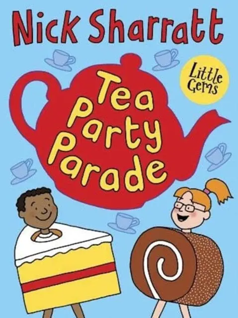 Tea Party Parade By Nick Sharratt 1
