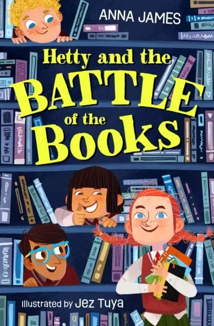 Hetty And The Battle Of The Books By Anna James 1