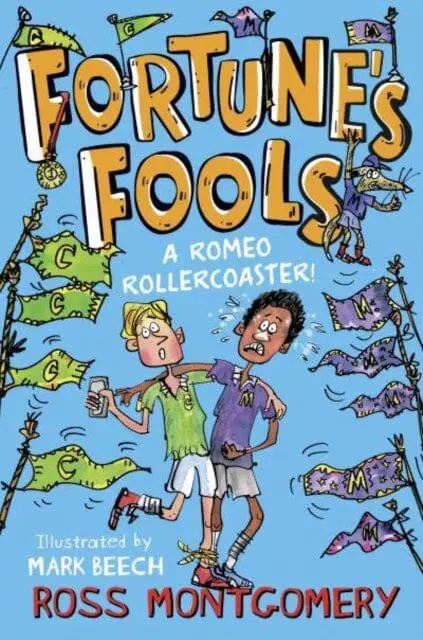 Fortune's Fools : A Romeo Roller Coaster! 1
