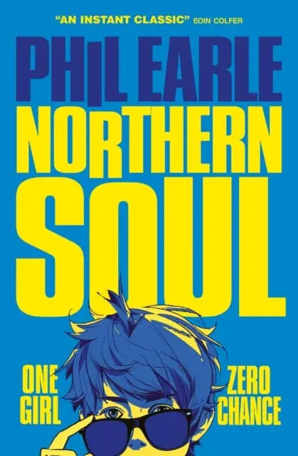 Northern Soul By Phil Earle 1