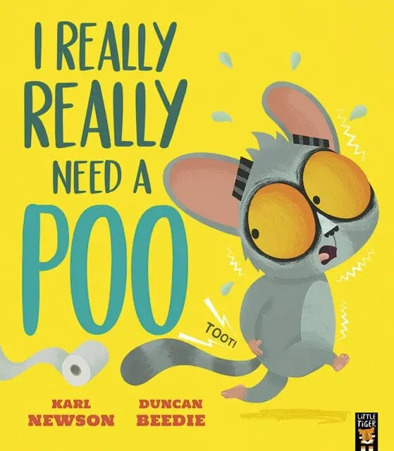 I Really, Really Need A Poo By Karl Newson 1