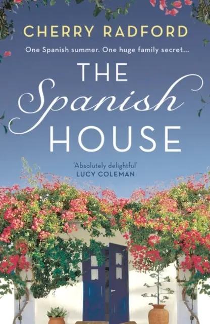 The Spanish House By Cherry Radford 1