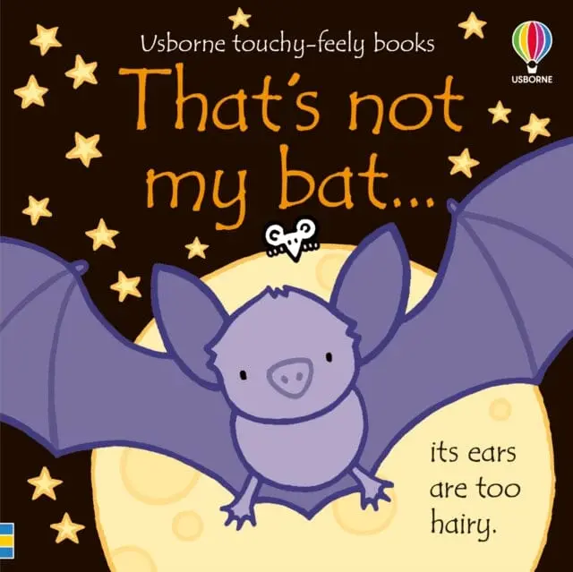 That's Not My Bat. By Fiona Watt 1