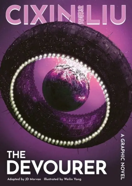 Cixin Liu's The Devourer : A Graphic Novel By Jd Morvan 1