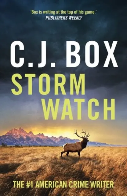 Storm Watch By C.J. Box 1