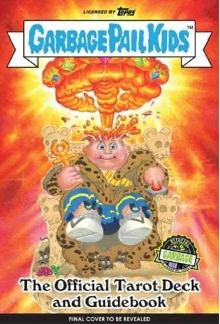 Garbage Pail Kids: The Official Tarot Deck And Guidebook By Miran Kim 1