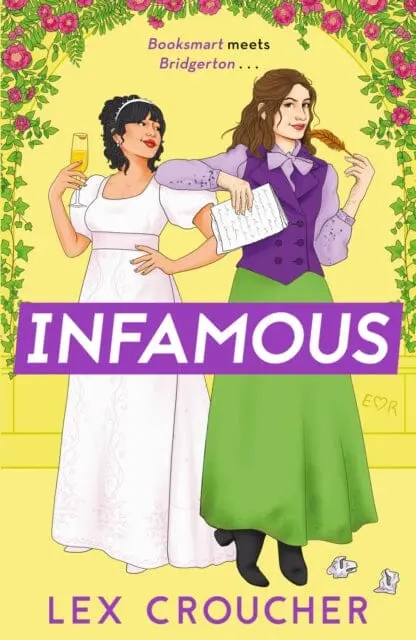 Infamous  By Lex Croucher 1