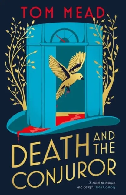 Death And The Conjuror By Tom Mead 1