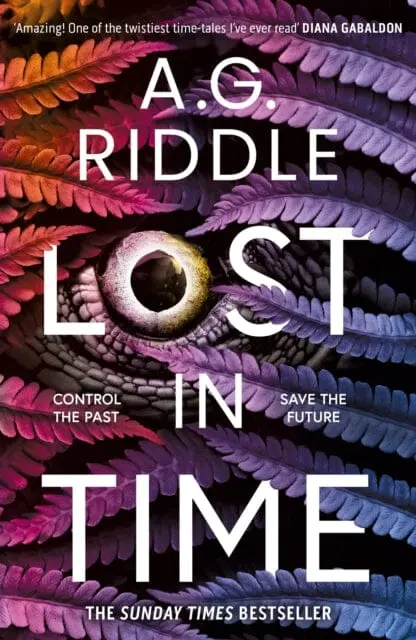 Lost In Time By A.G. Riddle 1