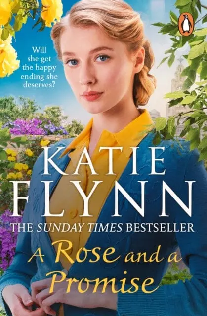A Rose And A Promise : The Brand New Emotional And Heartwarming Historical Romance From The Sunday Times Bestselling Author 1