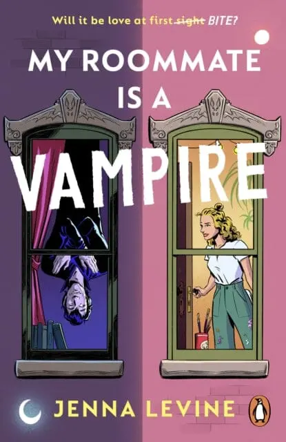 My Roommate Is A Vampire : The Hilarious New Romcom You'll Want To Sink Your Teeth Straight Into By Jenna Levine 1