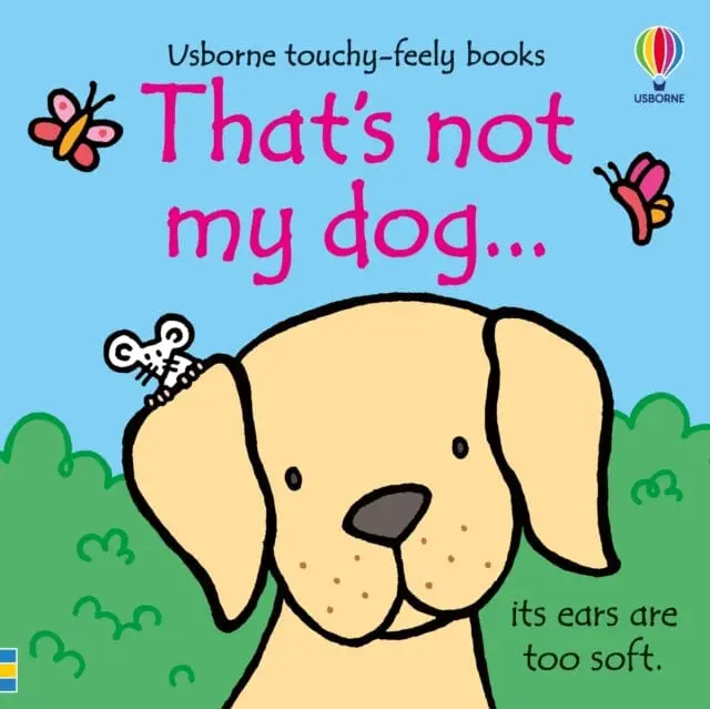 That's Not My Dog... By Fiona Watt 1