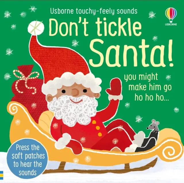 Don't Tickle Santa! By Sam Taplin 1