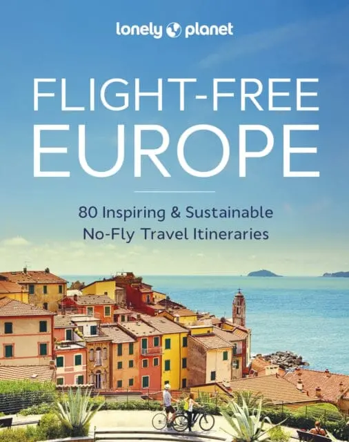 Lonely Planet Flight-Free Europe By  Lonely Planet 1