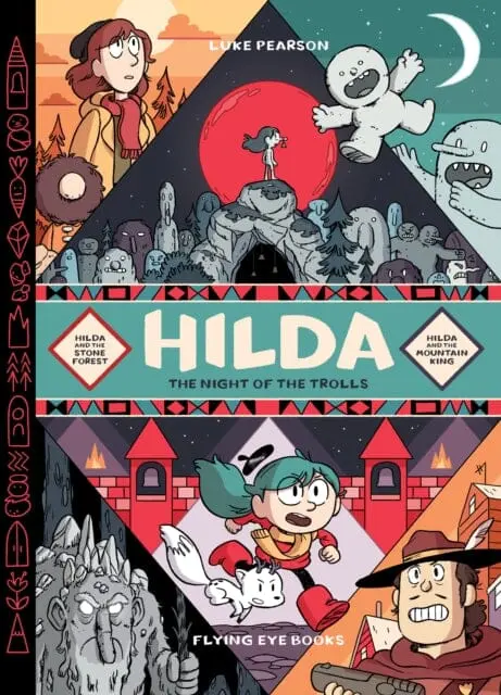 Hilda: Night Of The Trolls By Luke Pearson 1
