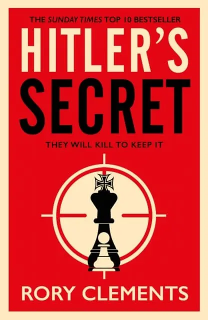 Hitler's Secret  By Rory Clements 1