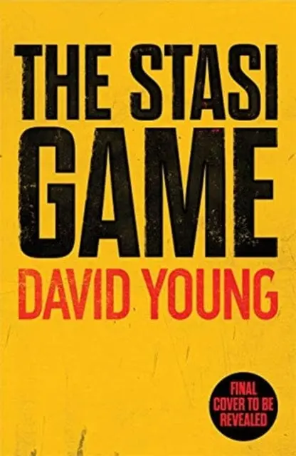 The Stasi Game  By David Young 1